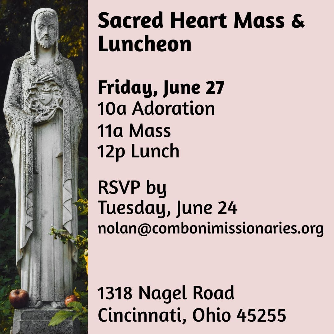 Sacred Heart Mass and Luncheon Friday, June 27 at the Cincinnati Mission Center
